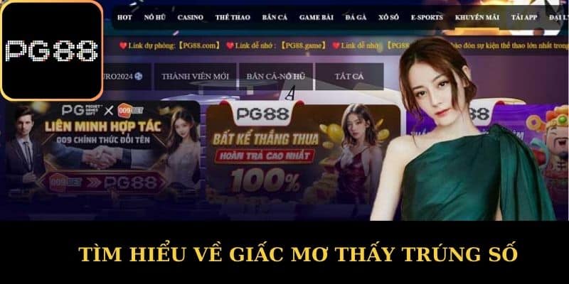 Tìm Hiểu Về Giấc Mơ Thấy Trúng Số