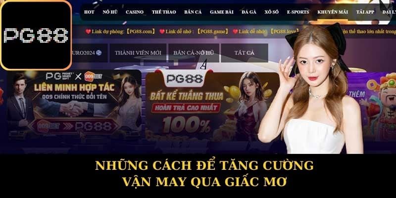 Những Cách Để Tăng Cường Vận May Qua Giấc Mơ